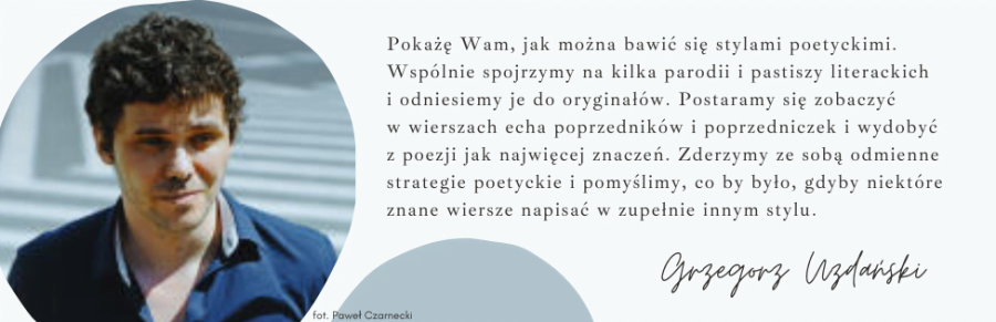 Infografika przedstawiająca Mistrzowska Szkoła Poezji Wolnych Lektur cytat Grzegorz Uzdański