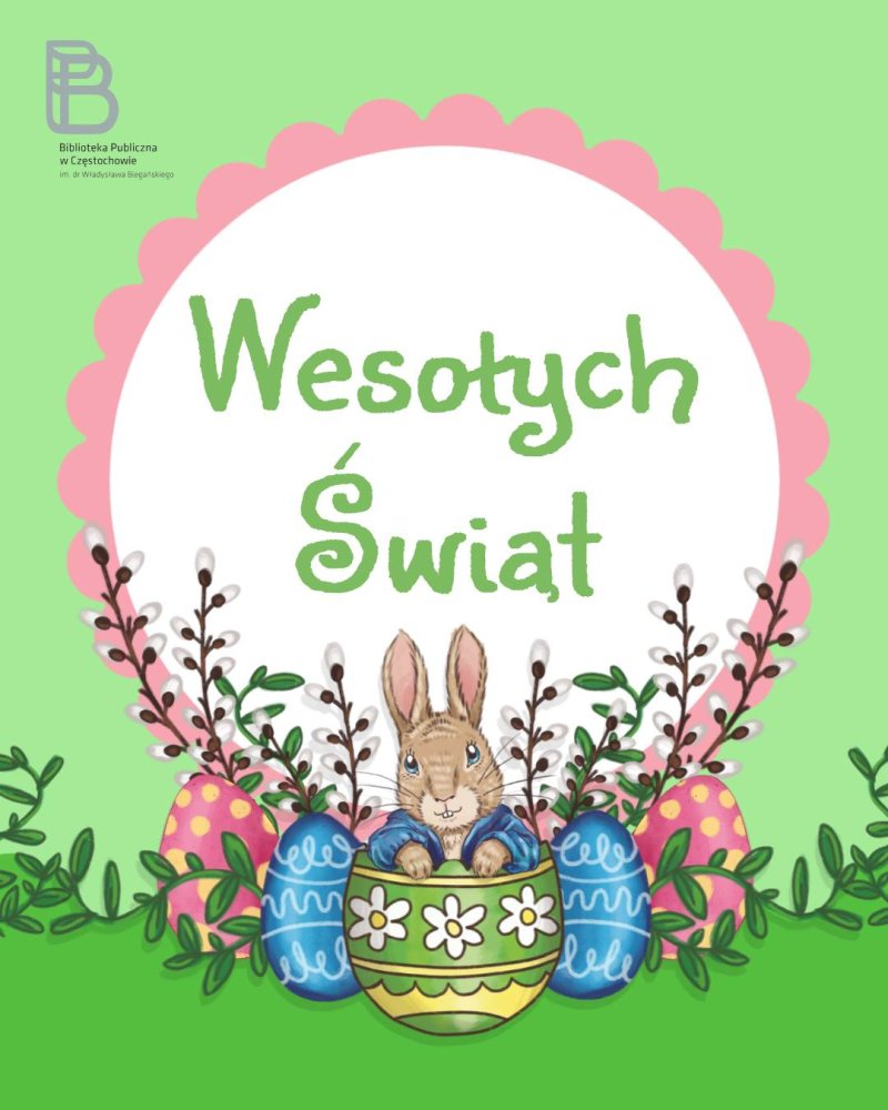 Grafika, na której widzimy zajączka wielkanocnego oraz kolorowe pisanki i bazie
