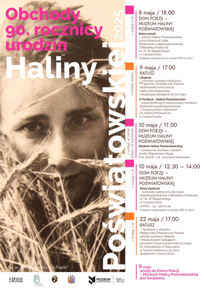 plakat z twarzą Haliny Poświatowskiej oraz dokładnym programem obchodów 90. rocznicy urodzin poetki